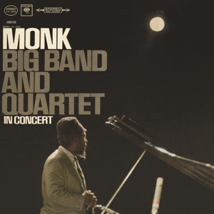 Big Band and Quartet In Concert by Monk, Thelonious