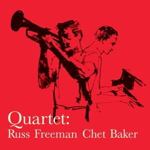Quartet: Russ Freeman - Chet Baker by Baker, Chet
