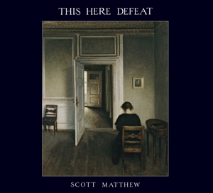 This Here Defeat by Matthew, Scott