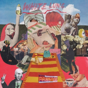 Paradise by White Lung