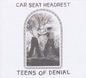 Teens of Denial by Car Seat Headrest