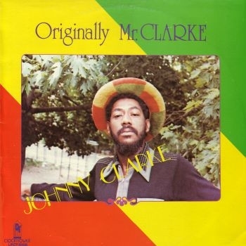 Originally Mr. Clarke by Clarke, Johnny