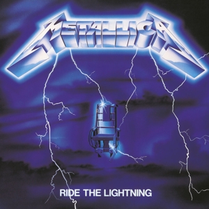 Ride the Lightning by Metallica