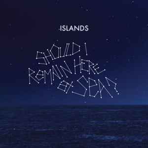 Should I Remain Here, At Sea? by Islands