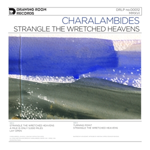 Strange the Wretched Heavens by Charalambides
