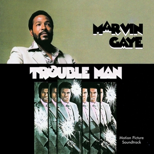 Trouble Man by Gaye, Marvin