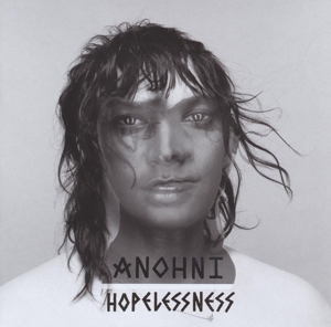 Hopelessness by Anohni