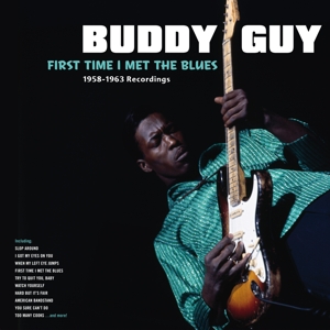 First Time I Met the Blues by Guy, Buddy