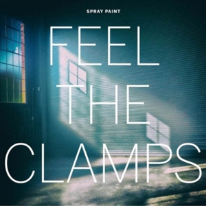 Feel the Clamps by Spray Paint