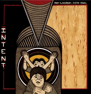 Intent by Andy the Doorbum &...
