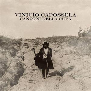 Canzoni Della Cupa by Capossela, Vinicio