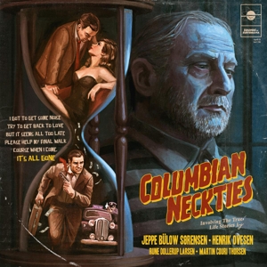 It's All Gone by Columbian Neckties