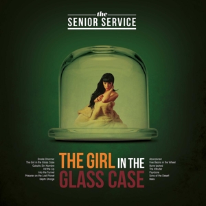 Girl In the Glass Case by Senior Service