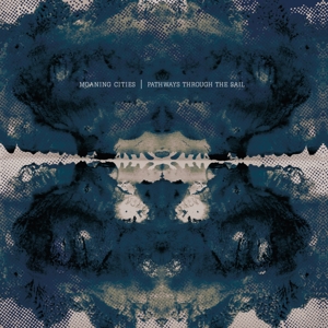 Pathways Through the Sail by Moaning Cities