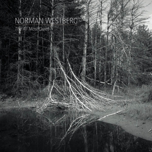 All Most Quiet by Westberg, Norman
