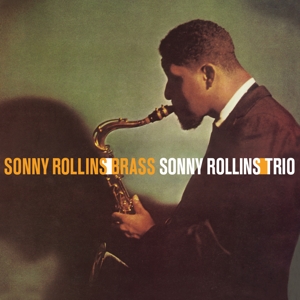 Brass/ Trio by Rollins, Sonny