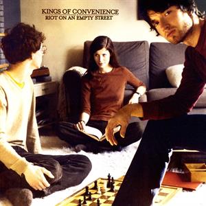 Riot On an Empty Street by Kings of Convenience
