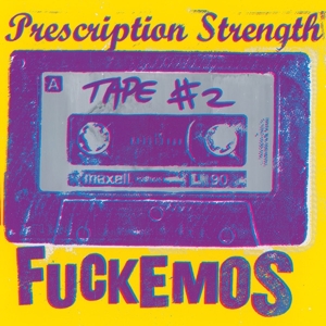 Tape 2 by Fuckemos