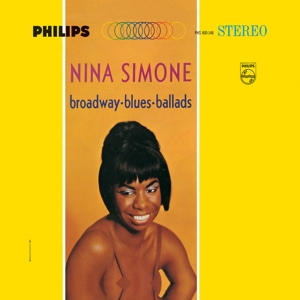 Broadway, Blues, Ballads by Simone, Nina