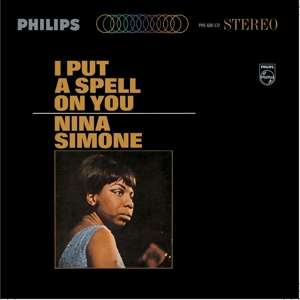 I Put a Spell On You by Simone, Nina
