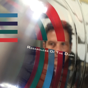 Regardless of the Dark by Topol, Adam