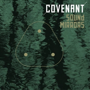 Sound Mirrors by Covenant