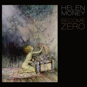 Become Zero by Money, Helen