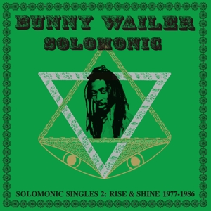 Solomonic Singles Pt.2 by Bunny Wailer