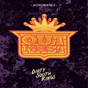 Dirty South Kings by Outkast