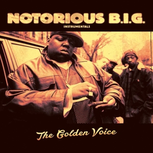 Golden Voice by The Notorious B.I.G.