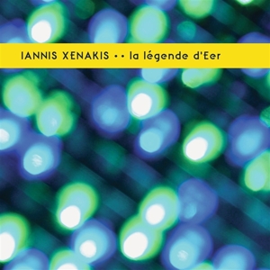 La Legende D'eer by Xenakis, Iannis