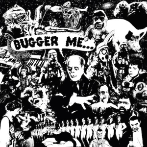 Bugger Me by Coomes, Sam