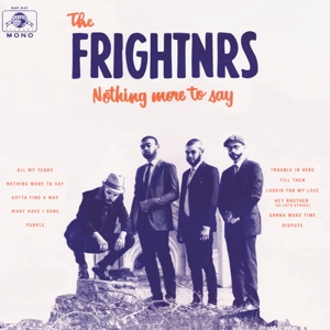Nothing More To Say by Frightnrs