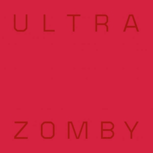 Ultra by Zomby