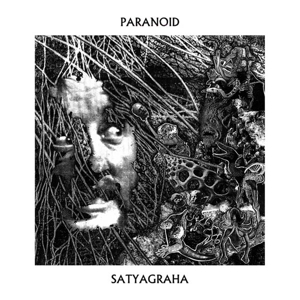Satyagraha by Paranoid