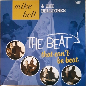Beat That Can't Be Beat by Bell, Mike & the B...