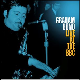Live At the Bbc by Bond, Graham