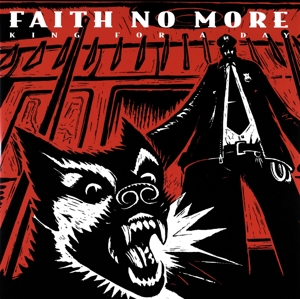 King For a Day... by Faith No More