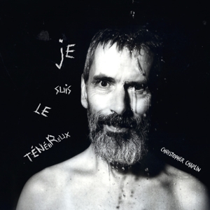 Je Suis Le Tenebreux by Chaplin, Christopher