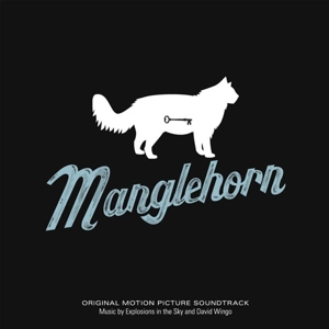 Manglehorn (OST) by Explosions In the Sky