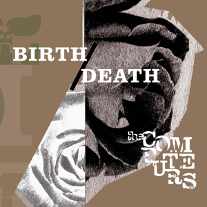 Birth/ Death by Computers