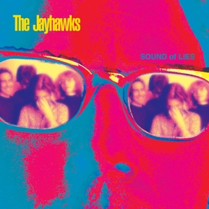 Sound of Lies by Jayhawks, the