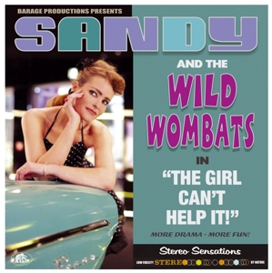 Girl Can't Help It by Sandy & the Wild W...