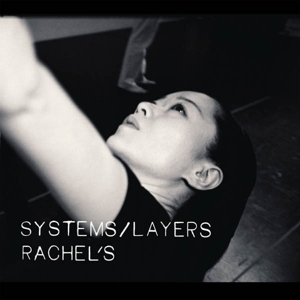 Systems / Layers by Rachel's