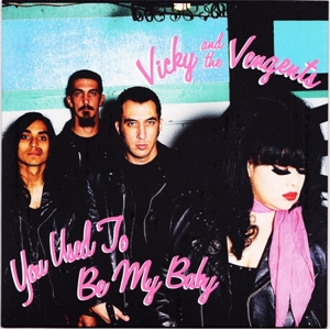 You Used To Be My Baby by Vicky & Vengents