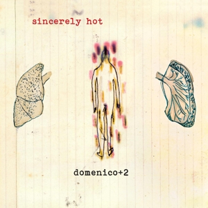 Sincerely Hot by Domenico+2