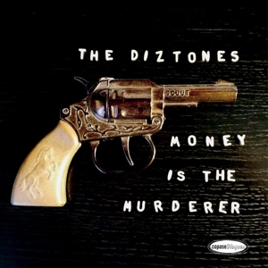 Money is the Murder by Diztones