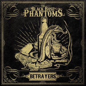 Betrayers by Black Rose Phantoms