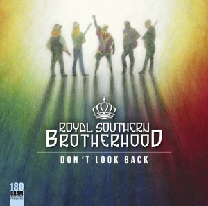 Don't Look Back by Royal Southern Brotherhoo