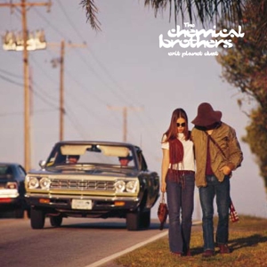 Exit Planet Dust by Chemical Brothers